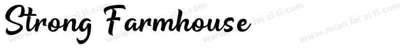 Strong Farmhouse字体转换